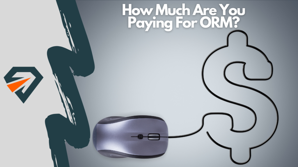 How much are you paying for ORM online reputation management services 2