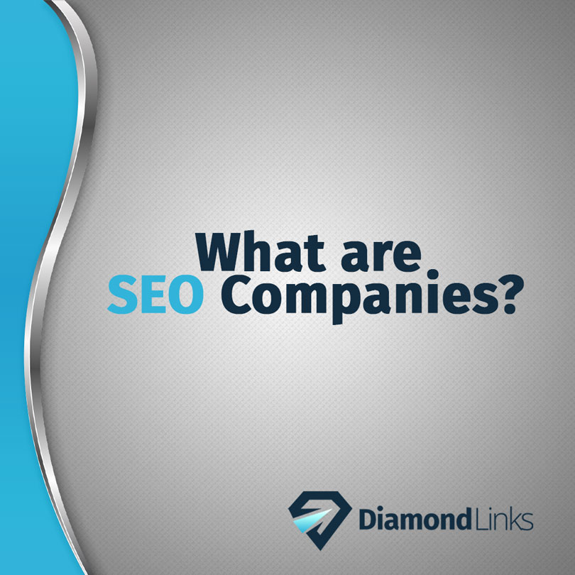 What Are SEO Companies